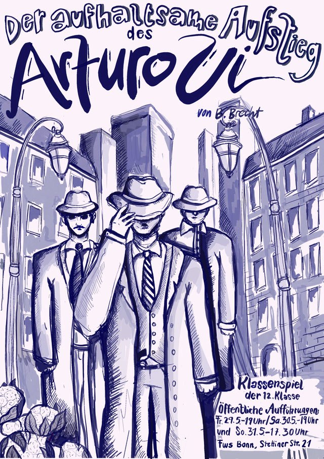 Der aufhaltsame Aufstieg des Arturo Ui